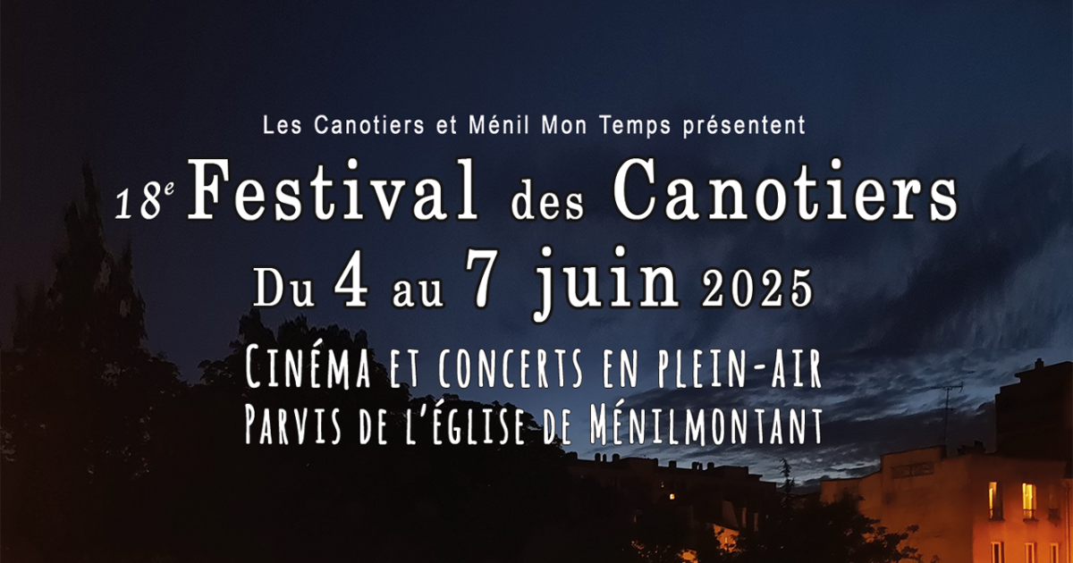 Le programme - Festival des Canotiers, du 4 au 7 juin 2025 - Les Canotiers